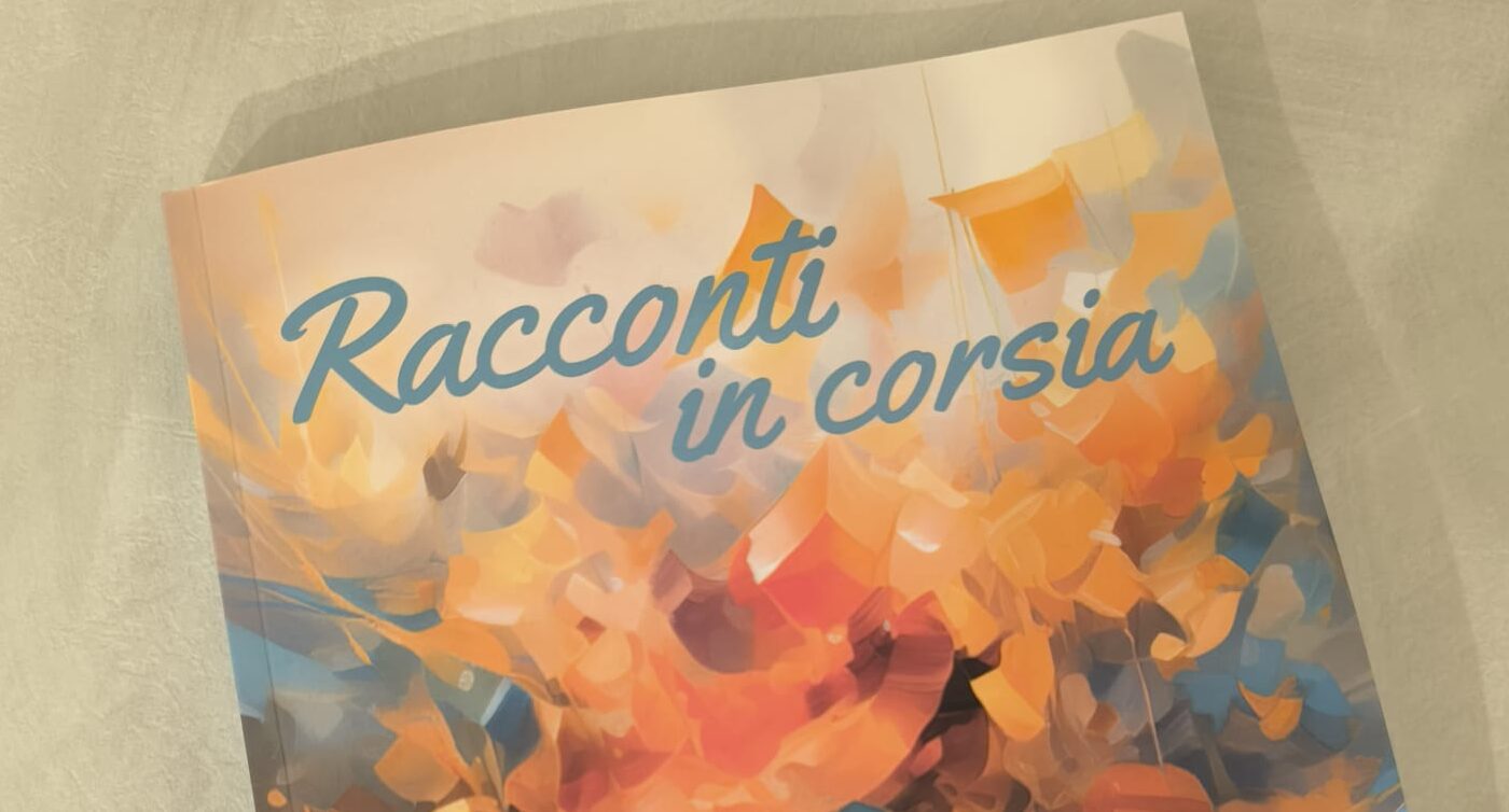 Il libro “Racconti in Corsia” è ora disponibile!